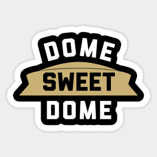 Dome Sweet Dome, NO - black Sticker